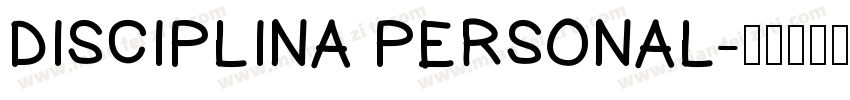 DISCIPLINA PERSONAL字体转换